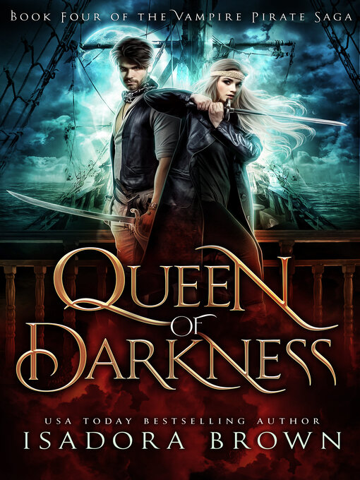 Title details for Queen of Darkness by Isadora Brown - Available